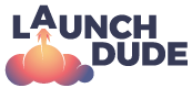 LaunchDude.com